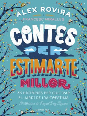 cover image of Contes per estimar-te millor